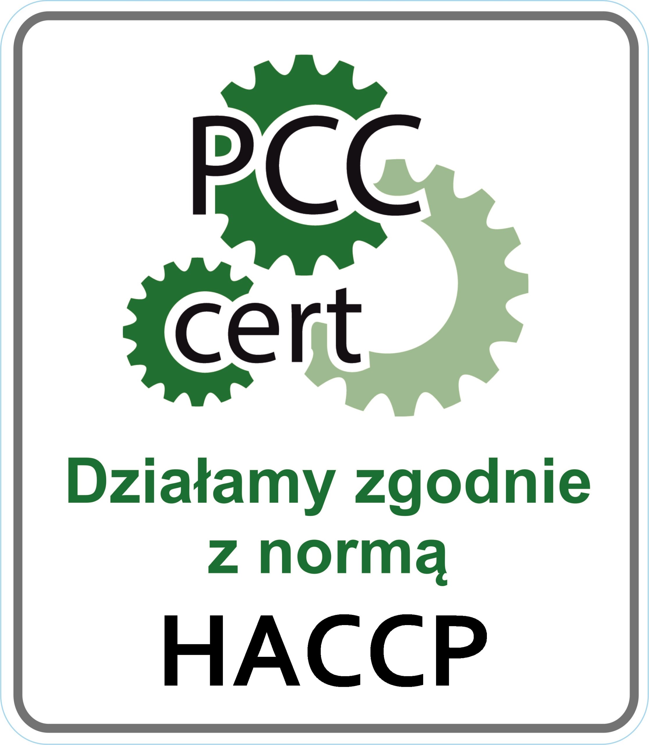 Działamy zgodnie z HACCP